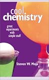 Books : Cool Chemistry: Great Experiments with Simple Stuff