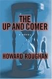 The Up And Comer: A Novel