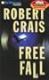 Free Fall (Elvis Cole/Joe Pike Series)
