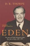 Review Pimlico  / Eden: The Life and Times of Anthony Eden, First Earl of Avon, 1897-1977