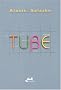 Tube