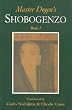 Master Dogen's Shobogenzo: Book 1