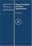 Bessel Functions and Their Applications (Analytical Methods and Specialfunctions, 8)