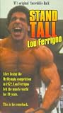 Stand Tall - Lou Ferrigno