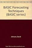 BASIC forecasting techniques