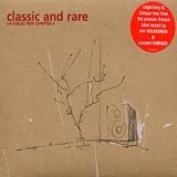 Revue Hulkkonen & Laurent Garnier  / Classic And Rare : La Collection Chapter 3 - Edition limitée - Digipack