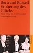 Eroberung des Gl�cks: Neue Wege zu einer besseren Lebensgestaltung (suhrkamp taschenbuch)