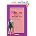M�rchen von Treue und Freundschaft: zum Erz�hlen und Vorlesen