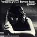 Search Our Specialty Mall : Claire Austin Sings When Your Lover Has Gone