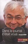 Dans le journal c'�tait vous