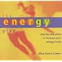 The Energy Plan: Step-by-step Plans to Increase Your Energy Levels