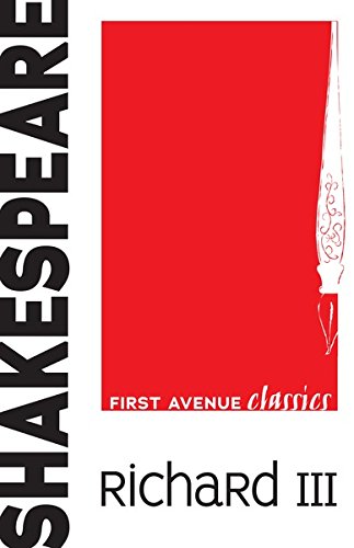 Richard III (First Avenue Classics)