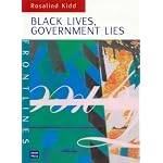 Black Lives, Government Lies (Frontlines (Sydney, N.S.W.).) book cover