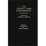 The Johnny Cash Discography (Discographies) book cover
