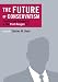 The Future of Conservatism: Conflict and Consensus in the Post-Reagan Era (Religion and Contemporary Culture)