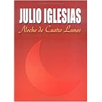 Julio Iglesias Noche de Cuatro Lunas book cover