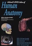 Acland`s Dvd Atlas of the Human Anatomy: The Upper Extremity, the Lower Extremity, the Trunk, the Head and Neck, Part 1, the Head and Neck Part 2, and the Internal Organs