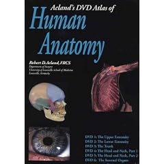Acland's Dvd Atlas of the Human Anatomy: The Upper Extremity, the Lower Extremity, the Trunk, the Head and Neck, Part 1, the Head and Neck Part 2, and the Internal Organs