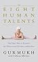 The Eight Human Talents: The Yoga Way to Restore Balance and Serenity: The Yogic Way to Restore Balance and Serenity Within You