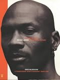 PLAYING FOR KEEPS: MICHAEL JORDAN AND THE WORLD HE MADE