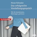Produkt-Bild: Das erfolgreiche Vorstellungsgespr&auml;ch. CD. . Wie Sie beeindrucken, &uuml;berzeugen, gewinnen