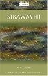 Sibawayhi (Makers of Islamic Civilization)