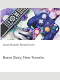 Brave Story: New Traveler