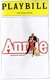 ANNIE (PLAYBILL) The Opera House, Boston (THE BRAND NEW PRODUCTION)