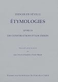 Etymologies : Livre 15, Les constructions et les terres