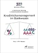 Kreditrisikomanagement im Bankwesen