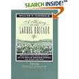 A History of the Laurel Brigade: Originally the Ashby Cavalry of the Army of Northern Virginia and Chew's Battery by William N. McDonald, Bushrod C. Washington, and Eric J. Mink