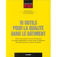 10 outils pour la qualit� dans le b�timent