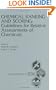 Chemical Ranking and Scoring: Guidelines for Relative Assessments of Chemical: Proceedings of the Pellston Workshop on Chemical Ranking and Scoring, ... Florida (Setac Special Publication Series)