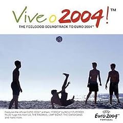 Vive O 2004 - The Official UEFA Euro 2004 Album