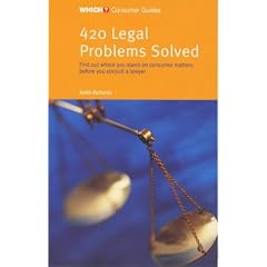 420 Legal Problems Solved ("Which?" Consumer Guides)