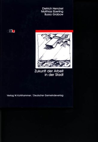Produkt-Bild: Zukunft der Arbeit in der Stadt