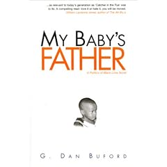 My Baby's Father (Politics of Black Love)