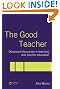 The Good Teacher...