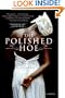 The Polished Hoe: A Novel