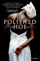 The Polished Hoe: A Novel