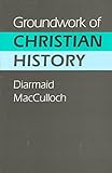 Groundwork of Christian history