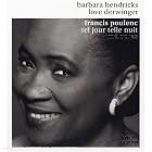 Poulenc: M�lodies by  Francis Poulenc, Love Derwinger, and Barbara Hendricks 