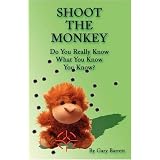 ShoottheMonkey:DoYouReallyKnowWhatYouKnowYouKnow?
