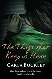 The Things That Keep Us Here