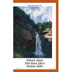 Und dann gab's keinen mehr: Roman