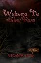 Welcome to Silver Rose