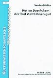 Produkt-Bild: We, on Death Row - der Tod steht ihnen gut