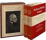 Holmes-Pollock Letters; The Correspondence of Mr Justice Holmes and Sir Frederick Pollock, 1874-1932.