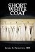 Short White Coat: Lessons from Patients on Becoming a Doctor