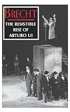  : The Resistible Rise of Arturo Ui
